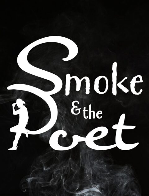 Smoke & the Poet